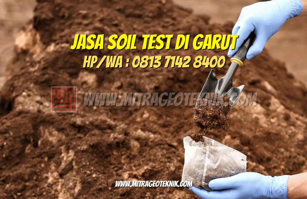 Jasa Soil Test di Garut