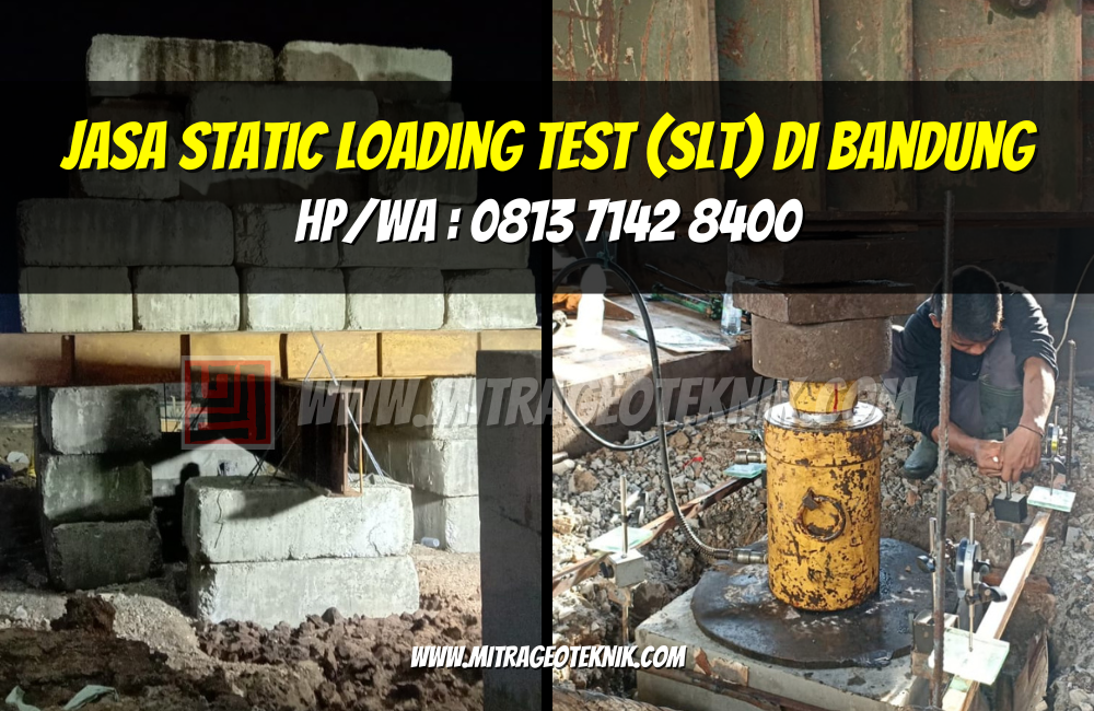 Jasa Static Loading Test (SLT) di Bandung