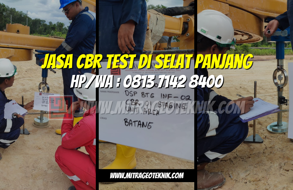 Jasa CBR Test di Selat Panjang