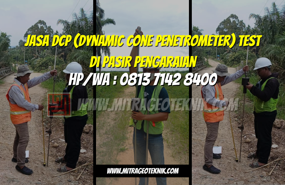 Jasa DCP (Dynamic Cone Penetrometer) Test di Pasir Pengaraian