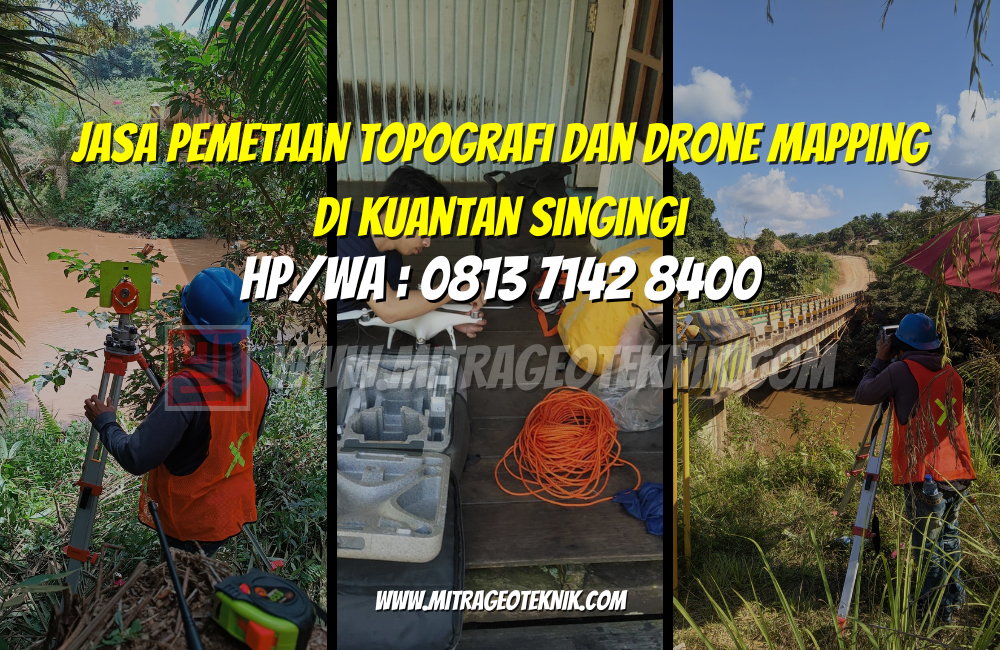 Jasa Pemetaan Topografi dan Drone Mapping di Kuantan Singingi