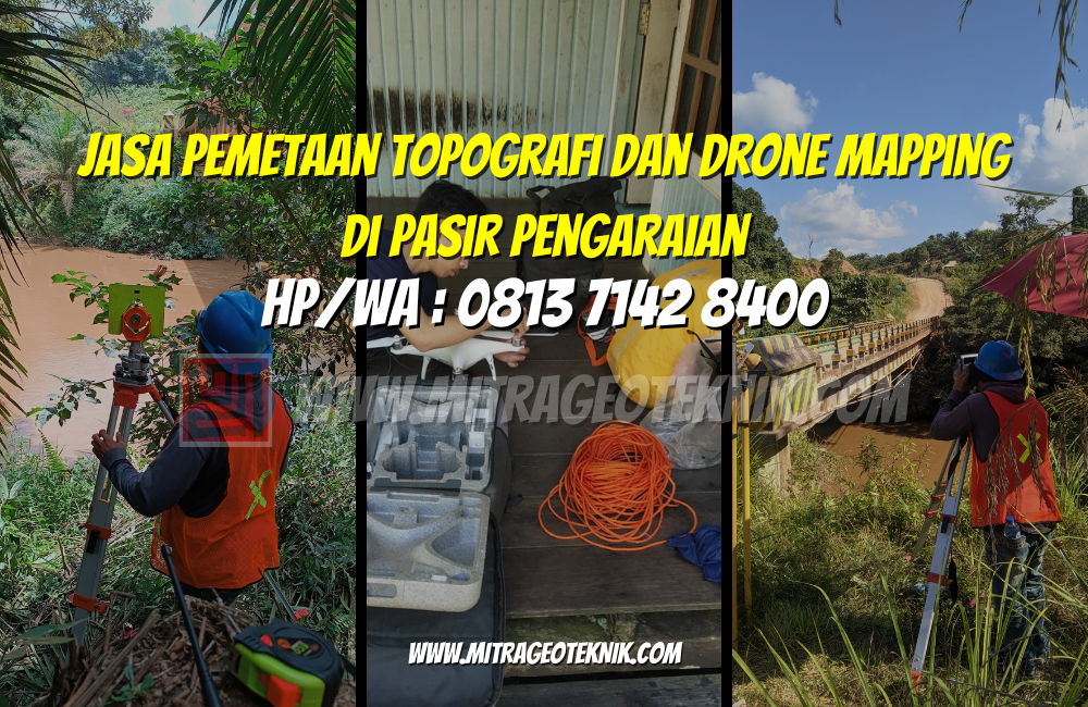 Jasa Pemetaan Topografi dan Drone Mapping di Pasir Pengaraian